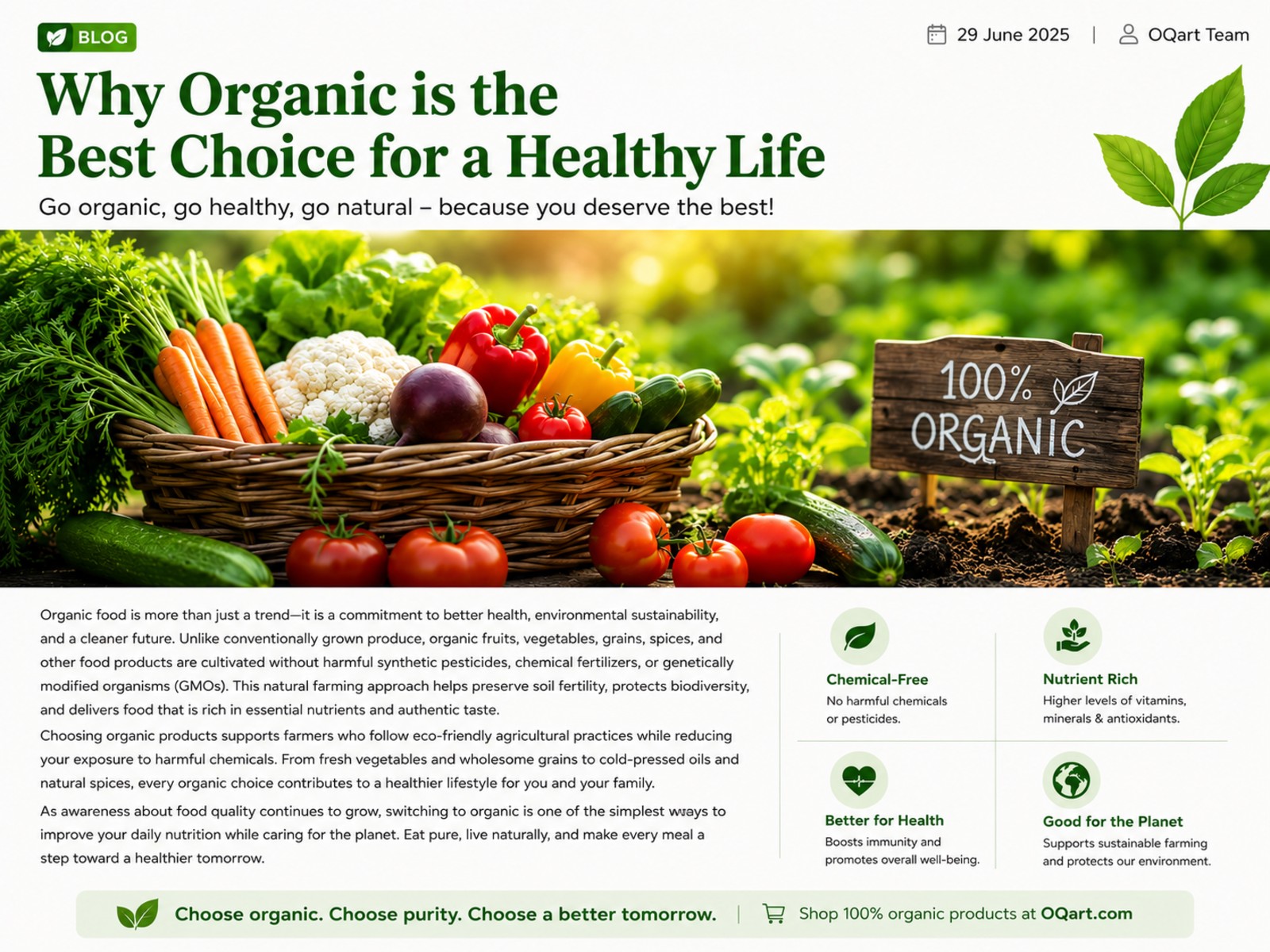 Why Organic is the Best Choice for a Healthy Life.