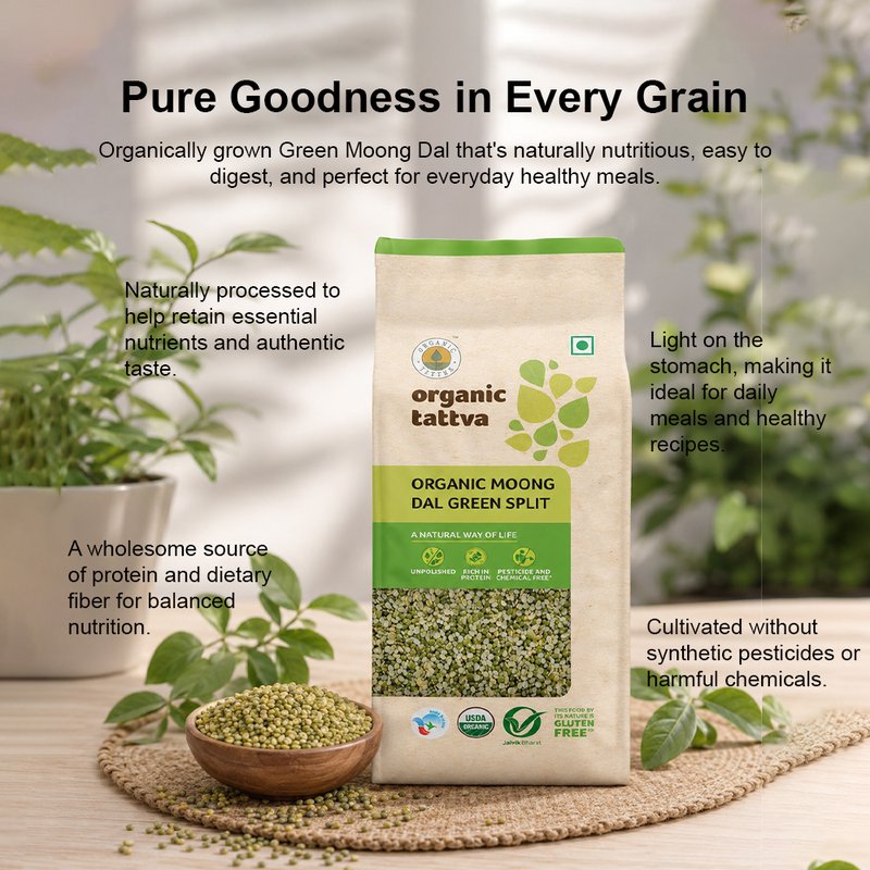 Organic Tattva Green Moong Dal Split | Organic Split Green Gram | Premium Chilka Moong Dal | Protein-Filled Dal for Everyday Cooking