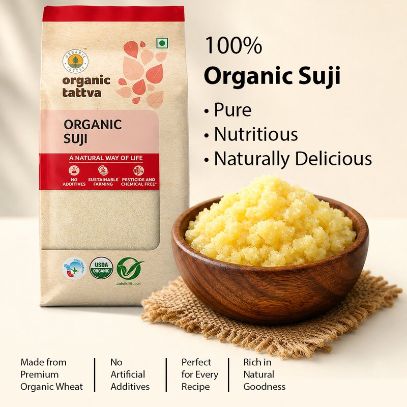 Organic Tattva Suji | Organic Semolina | Premium Rava | Fine Wheat Semolina for Everyday Cooking