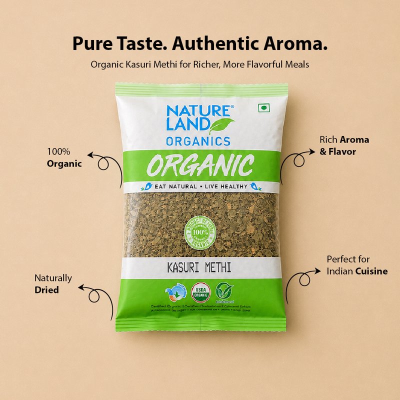 Natureland Organics Kasuri Methi 100g | 100% Organic Dried Fenugreek Leaves | Aromatic Herb for Curries, Parathas, Gravies & Indian Cooking