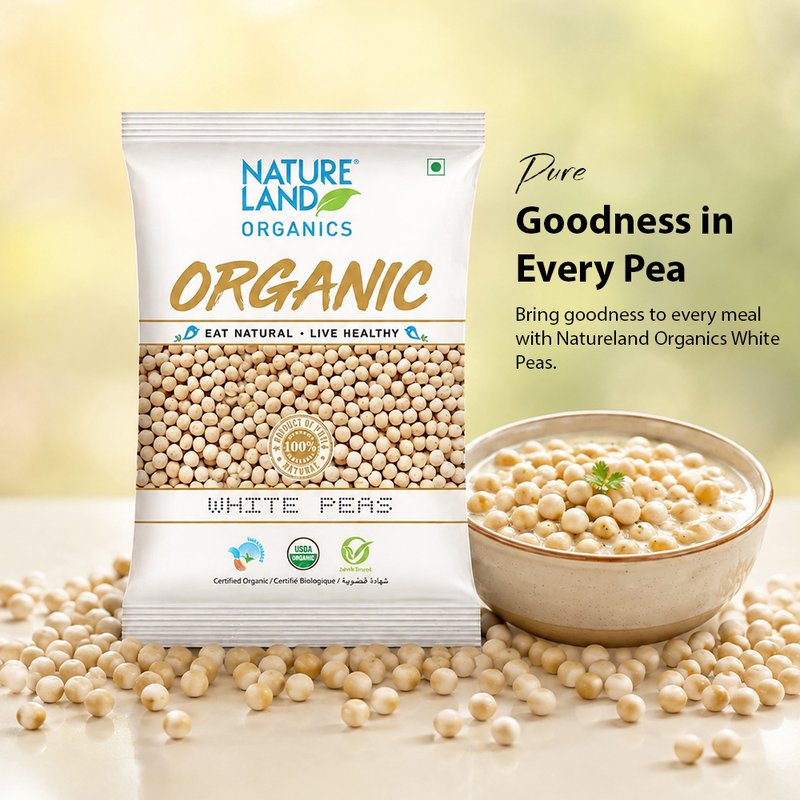 Natureland Organics White Peas 500g | Premium Organic Safed Matar | Protein & Fibre Rich Legumes | Ideal for Curries, Chaats, Soups & Everyday Cooking