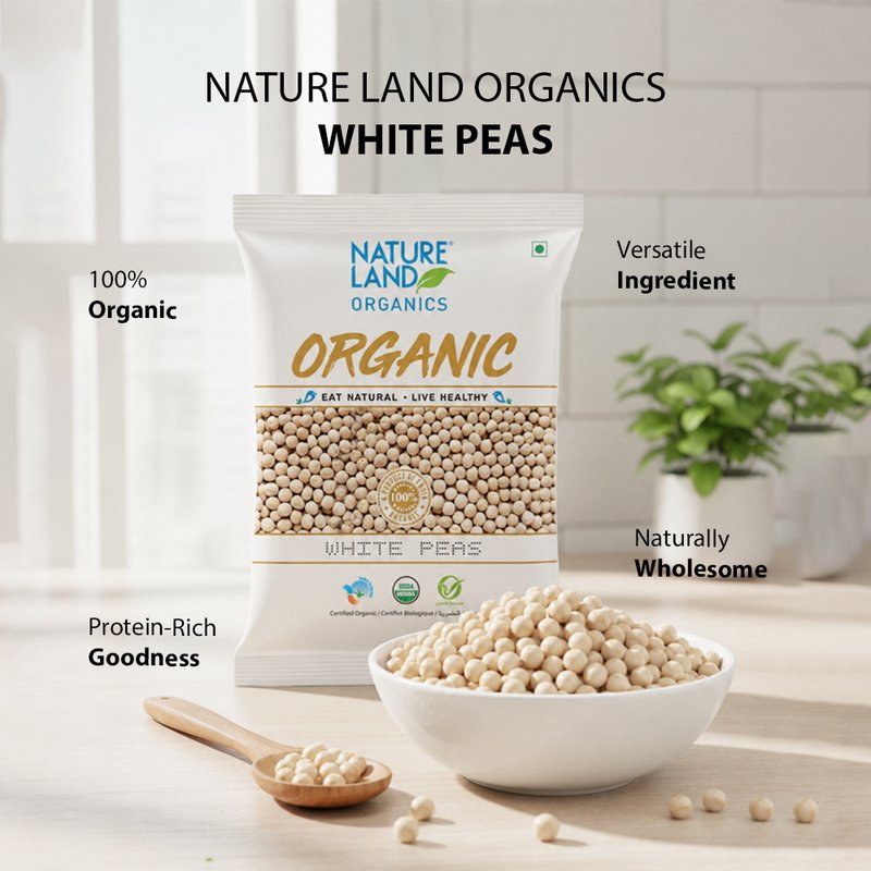 Natureland Organics White Peas 500g | Premium Organic Safed Matar | Protein & Fibre Rich Legumes | Ideal for Curries, Chaats, Soups & Everyday Cooking