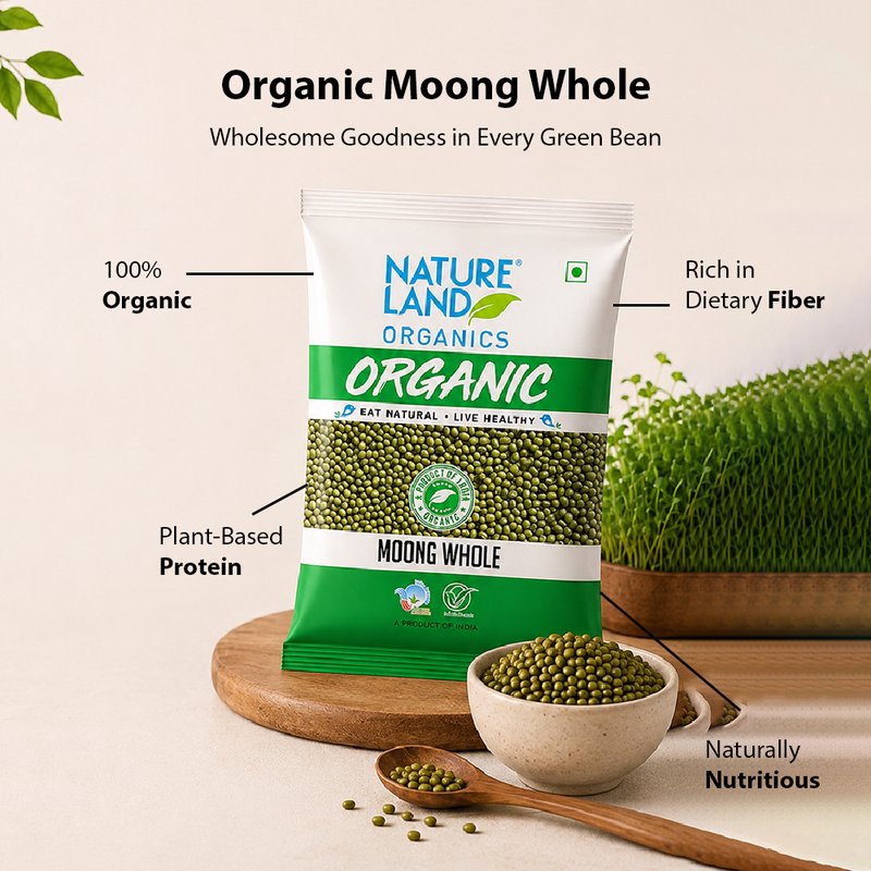 Natureland Organics Moong Whole 500g | 100% Organic Whole Green Gram | Protein & Fibre Rich Whole Moong for Sprouts, Dal, Khichdi & Everyday Cooking