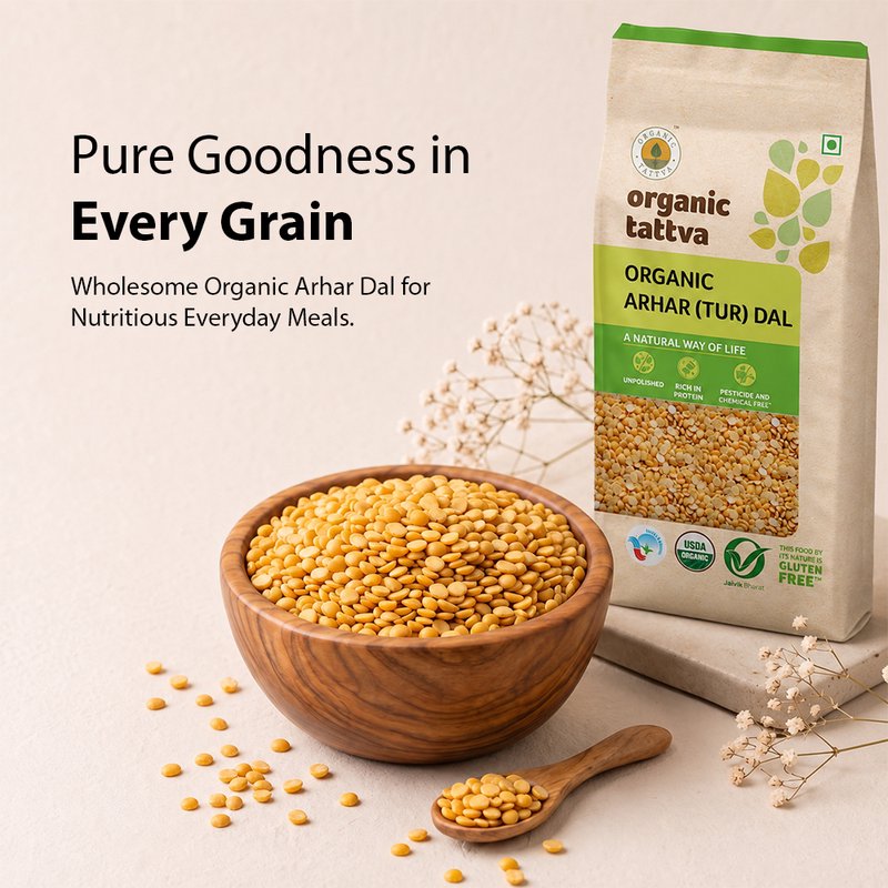 Organic Tattva Arhar (Tur) Dal | Organic Toor Dal | Super Split Pigeon Pea | Highly Nutritious Dal for Daily Preparations