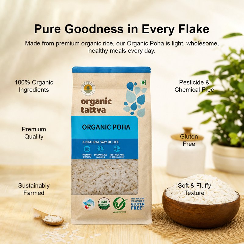 Organic Tattva Poha | Organic Flattened Rice | Premium Quality Rice Poha | Healthy Breakfast Staple