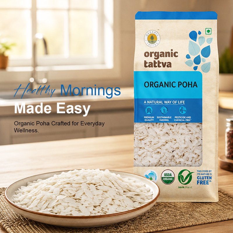 Organic Tattva Poha | Organic Flattened Rice | Premium Quality Rice Poha | Healthy Breakfast Staple