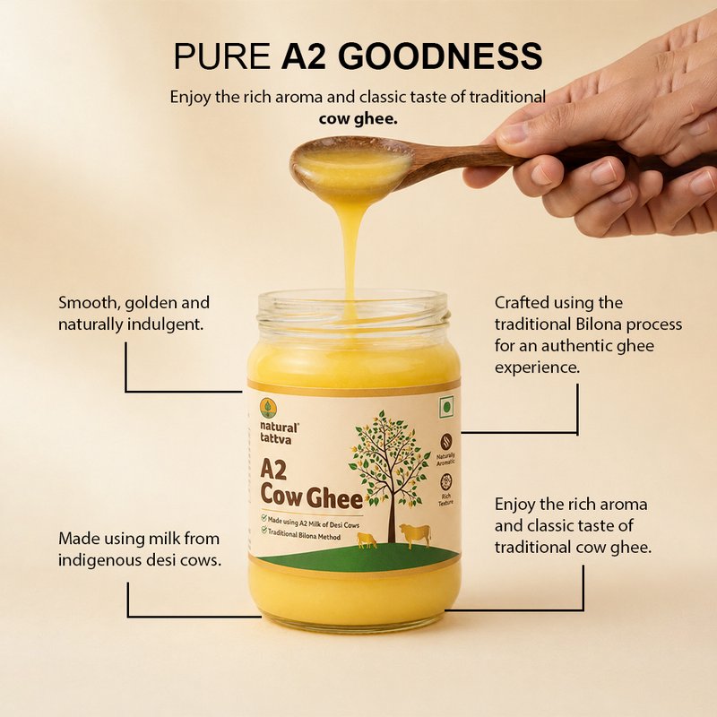 Natural Tattva A2 Cow Ghee | Premium Bilona A2 Ghee | Pure Cow Ghee | Rich Aroma & Traditional Taste